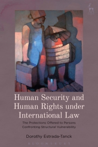 Human Security And Human Rights Under International Law 1st Edition ...