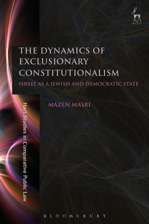 Cover image for book The Dynamics of Exclusionary Constitutionalism