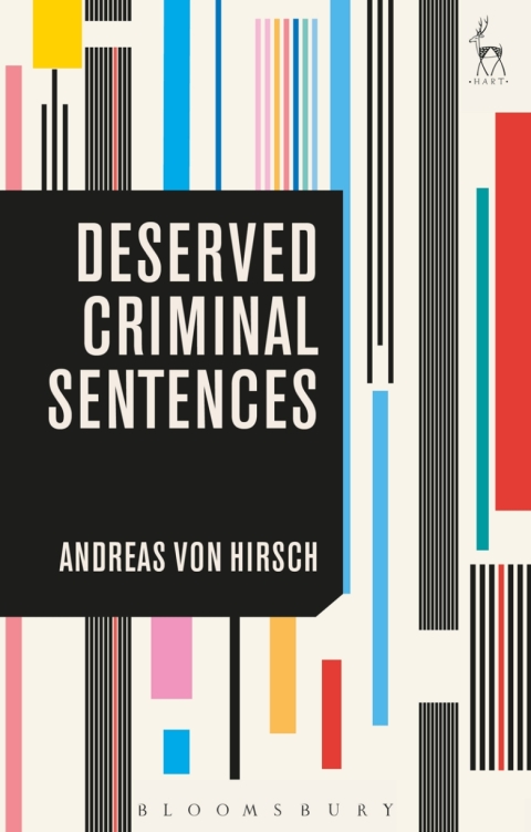 Deserved Criminal Sentences 