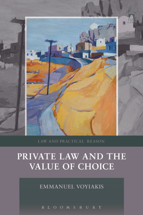 Cover image for book Private Law and the Value of Choice