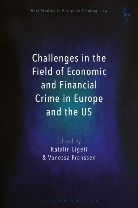Cover image for book Challenges in the Field of Economic and Financial Crime in Europe and the US