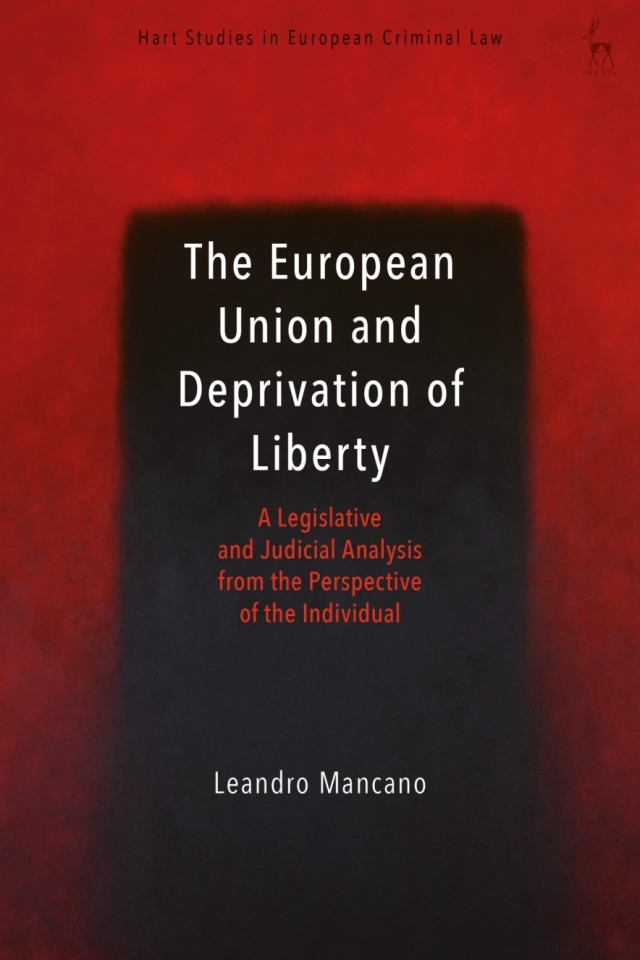 The European Union and Deprivation of Liberty