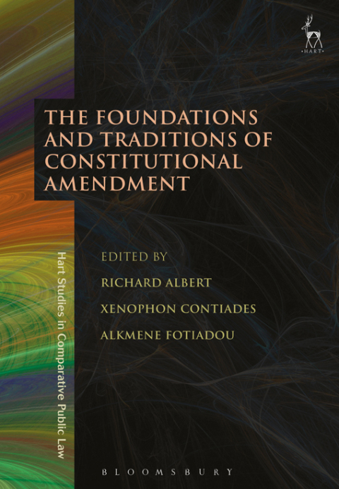 Cover image for book The Foundations and Traditions of Constitutional Amendment