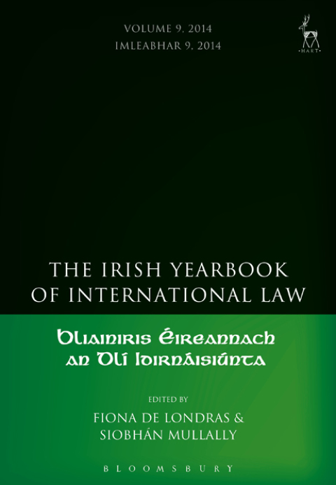 The Irish Yearbook of International Law, Volume 9, 2014 