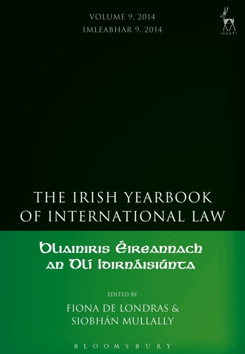 The Irish Yearbook of International Law, Volume 9, 2014 