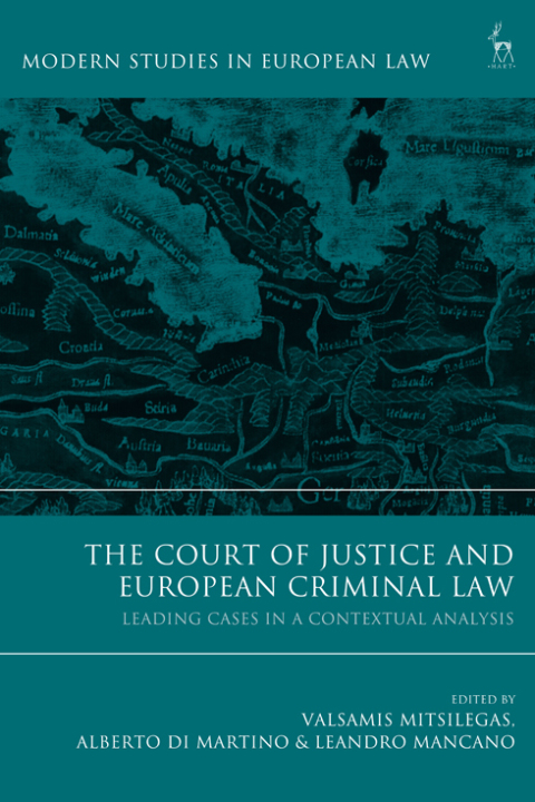 Cover image for book The Court of Justice and European Criminal Law