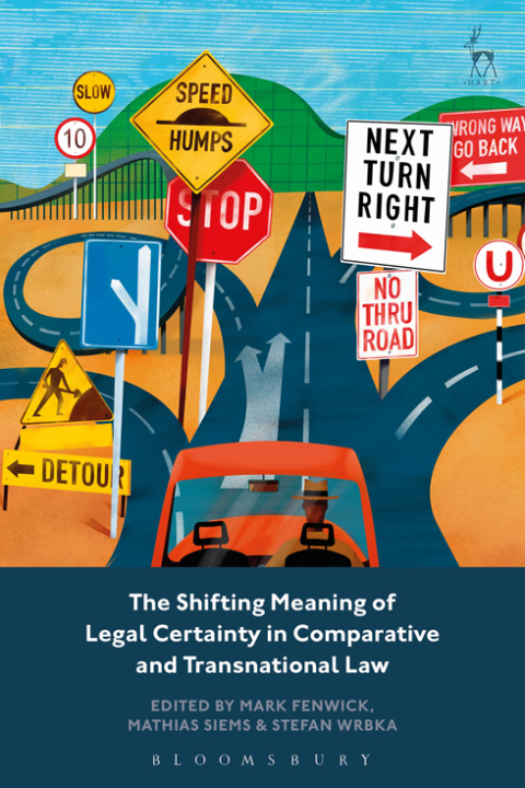 Cover image for book The Shifting Meaning of Legal Certainty in Comparative and Transnational Law