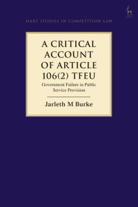 Titelbild: A Critical Account of Article 106(2) TFEU 1st edition 9781509940226