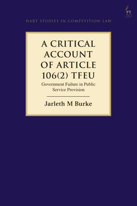 Cover image for book A Critical Account of Article 106(2) TFEU