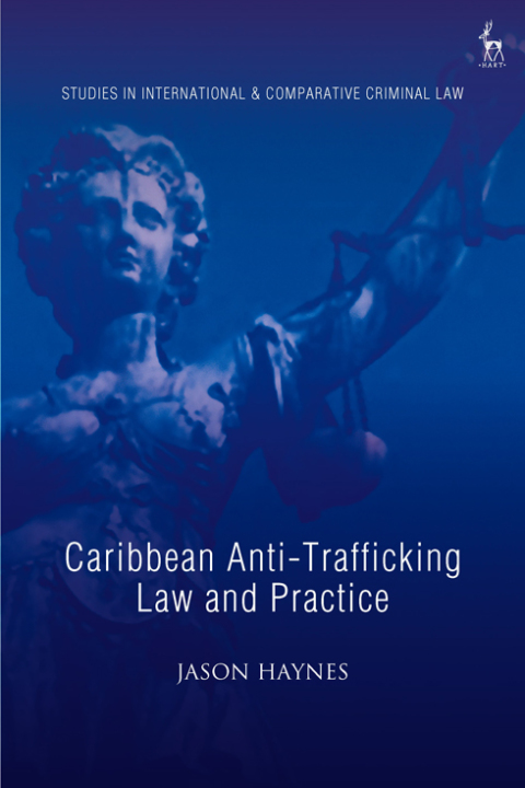 Cover image for book Caribbean Anti-Trafficking Law and Practice
