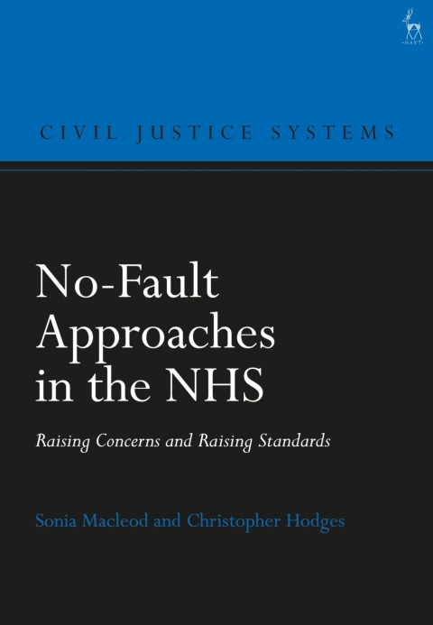 No-Fault Approaches in the NHS 