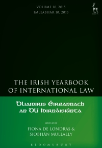 Cover image: The Irish Yearbook of International Law, Volume 10, 2015 1st edition 9781509918140