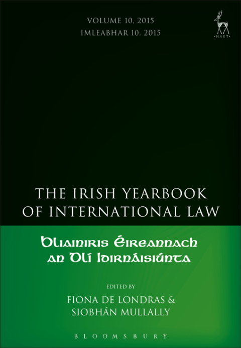 The Irish Yearbook of International Law, Volume 10, 2015 