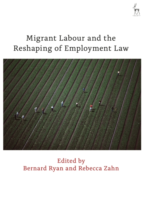 Cover image for book Migrant Labour and the Reshaping of Employment Law