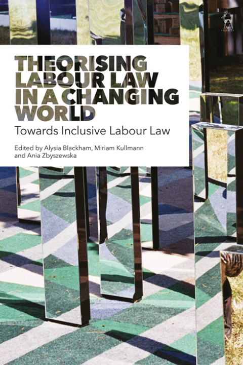 Cover image for book Theorising Labour Law in a Changing World