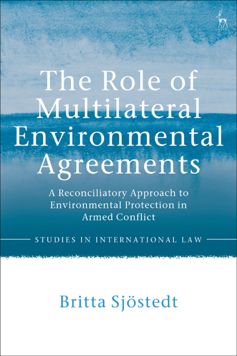 Cover image for book The Role of Multilateral Environmental Agreements
