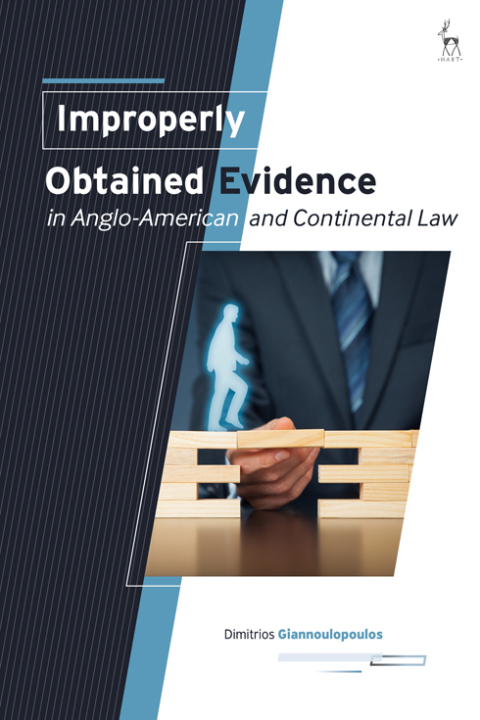 Cover image for book Improperly Obtained Evidence in Anglo-American and Continental Law