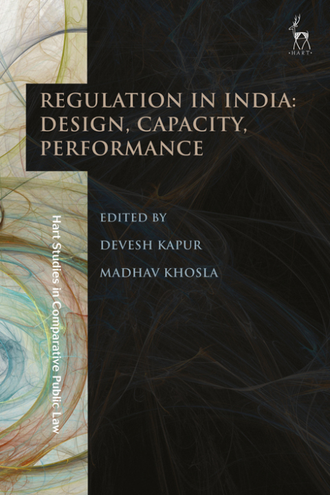 Cover image for book Regulation in India: Design, Capacity, Performance