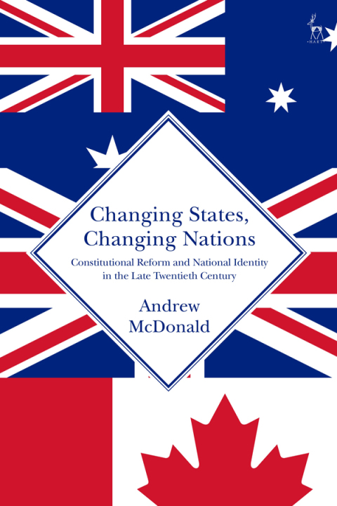 Changing States, Changing Nations 