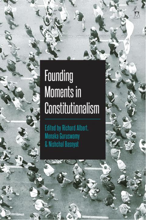 Cover image for book Founding Moments in Constitutionalism