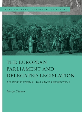 The European Parliament and Delegated Legislation