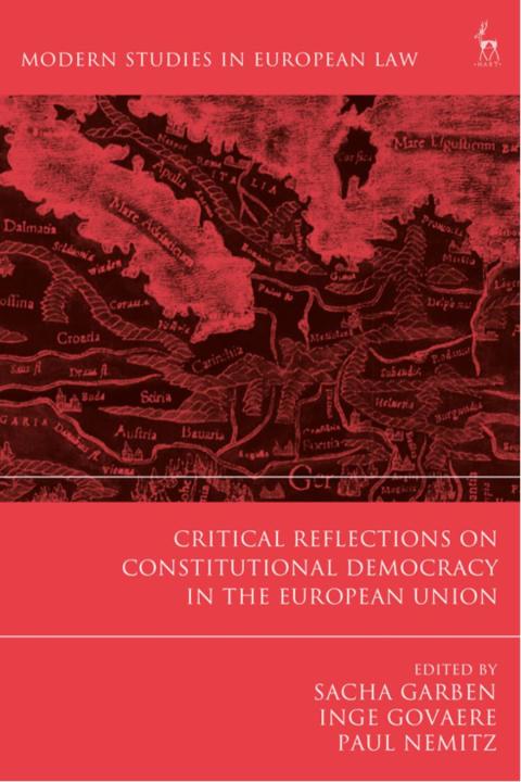 Cover image for book Critical Reflections on Constitutional Democracy in the European Union