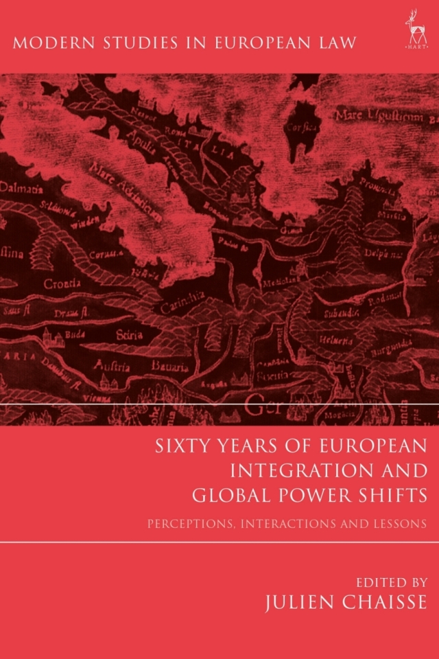 Sixty Years of European Integration and Global Power Shifts