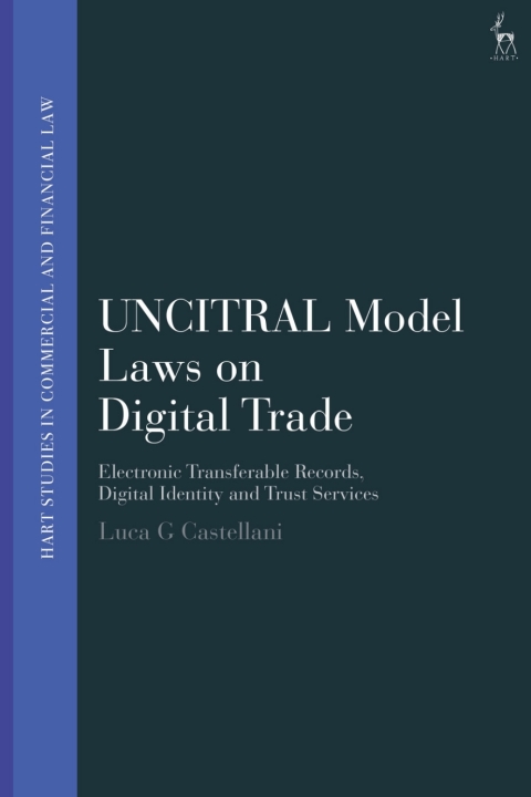 Cover image for book UNCITRAL Model Laws on Digital Trade
