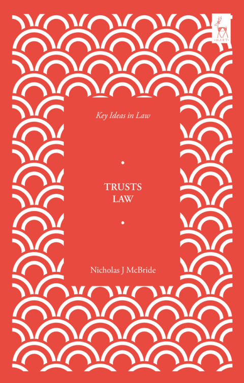 Key Ideas in Trusts Law 