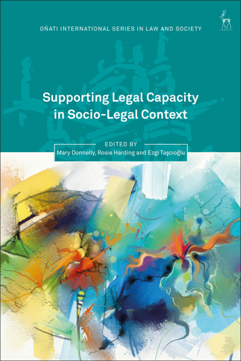 Supporting Legal Capacity in Socio-Legal Context 