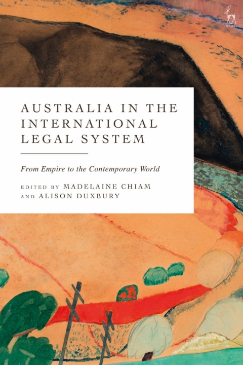 Cover image for book Australia in the International Legal System