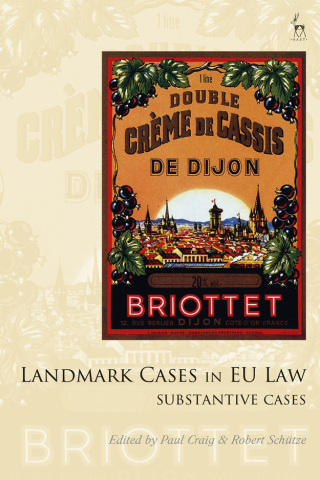 Landmark Cases in EU Law, Volume 2