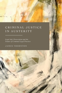 Titelbild: Criminal Justice in Austerity 1st edition 9781509955312