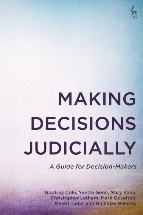 Making Decisions Judicially 