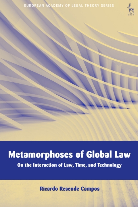Cover image for book Metamorphoses of Global Law