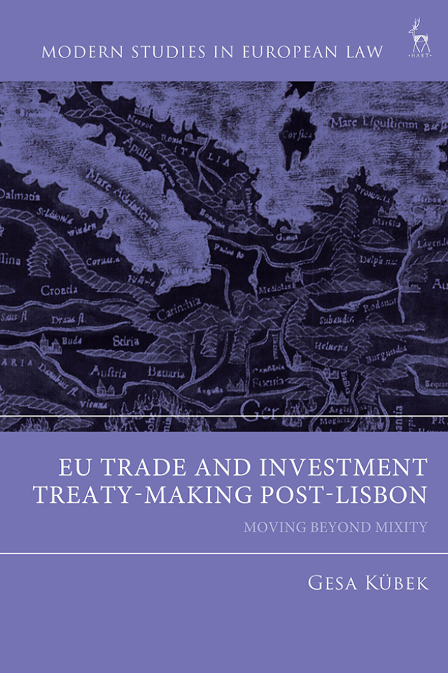 EU Trade and Investment Treaty-Making Post-Lisbon