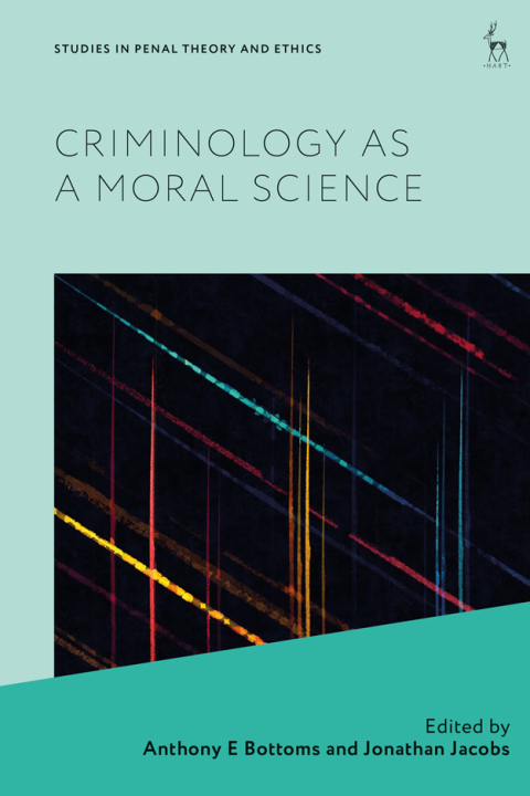 Criminology as a Moral Science 
