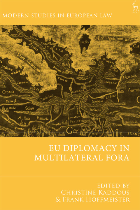 Cover image for book EU Diplomacy in Multilateral Fora