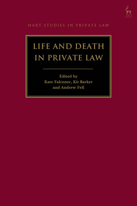 Life and Death in Private Law 