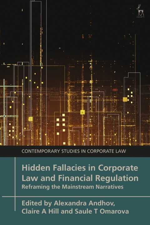 Cover image for book Hidden Fallacies in Corporate Law and Financial Regulation