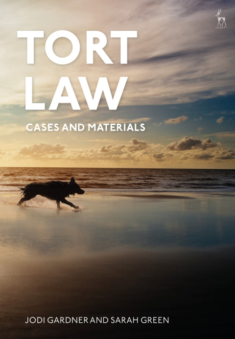 Tort Law: Cases and Materials 