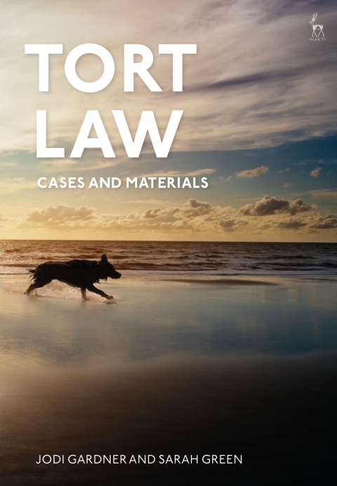 Tort Law: Cases and Materials 
