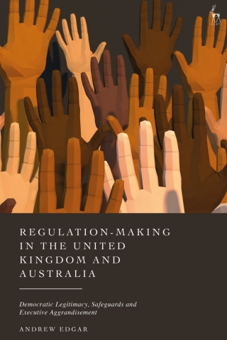 Regulation-Making in the United Kingdom and Australia