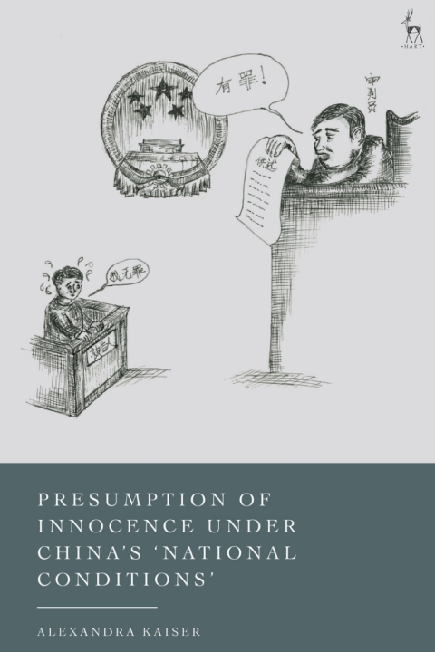 Cover image for book Presumption of Innocence Under China's 'National Conditions'