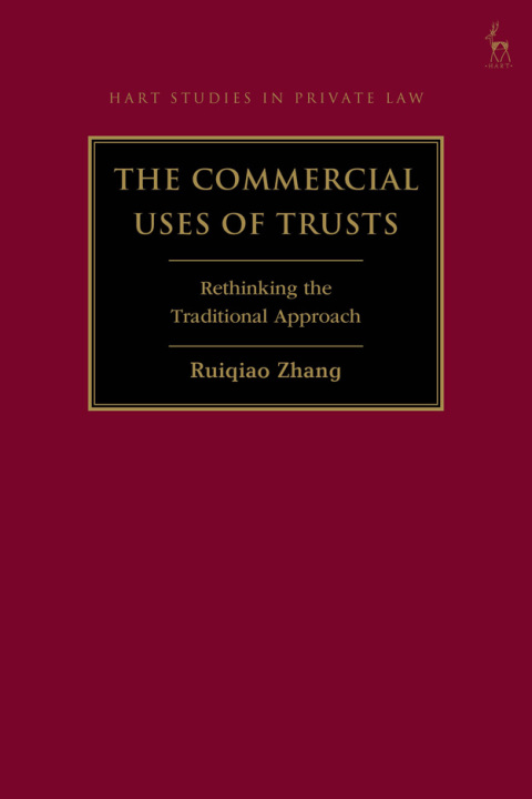 Cover image for book The Commercial Uses of Trusts
