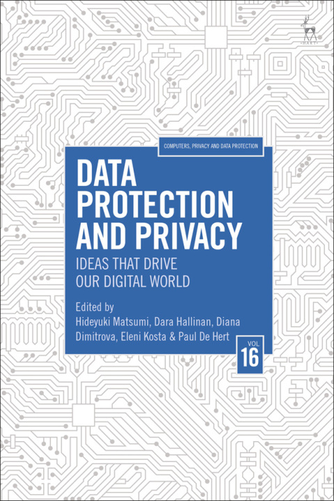 Data Protection and Privacy, Volume 16 