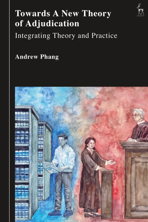Cover image for book Towards a New Theory of Adjudication