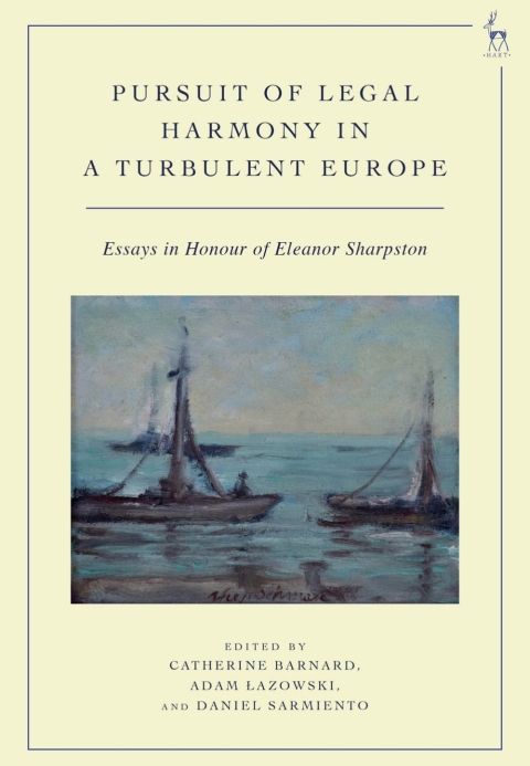 Cover image for book Pursuit of Legal Harmony in a Turbulent Europe