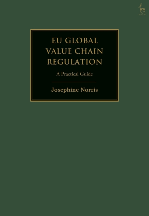 Cover image for book EU Global Value Chain Regulation
