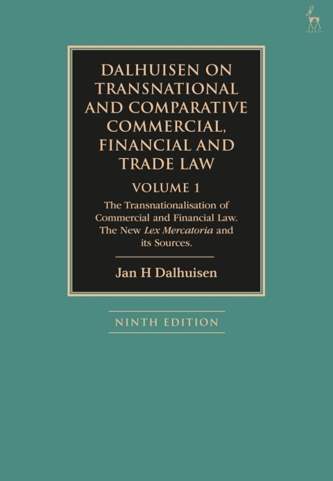 Cover image for book Dalhuisen on Transnational and Comparative Commercial, Financial and Trade Law Volume 1